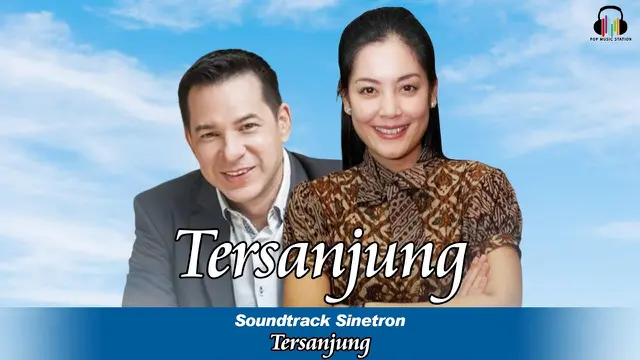 Lagu Tema Sinetron Lawas yang Membantu Memperkenalkan Penyanyi Pendatang Baru