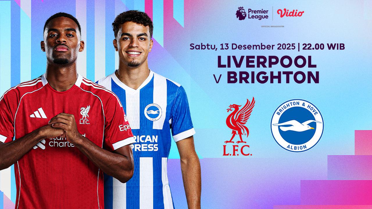 Saksikan Liga Premier pekan ke-16: Liverpool vs Brighton, Tayang di Vidio