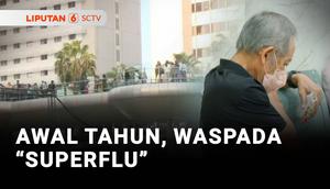 Kementerian Kesehatan memastikan kasus Influenza Subkled-K sudah terdeteksi di Indonesia. Sebelumnya virus Influenza yang dijuluki "Superflu" itu memicu lonjakan kasus flu di negara Amerika Serikat terutama pada anak-anak.
