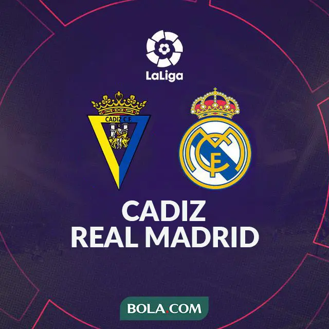 La Liga - Cadiz Vs Real Madrid