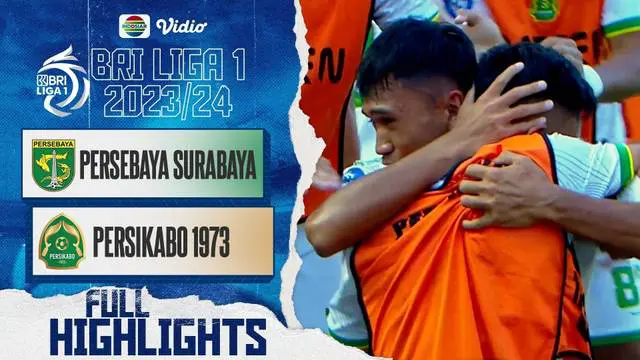 VIDEO: Persikabo 1973 Kalahkan Persebaya 2-1 di BRI Liga 1
