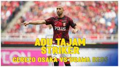 Berita video duel lini Depan Cerezo Osaka Vs Urawa Reds, siapa lebih tajam?