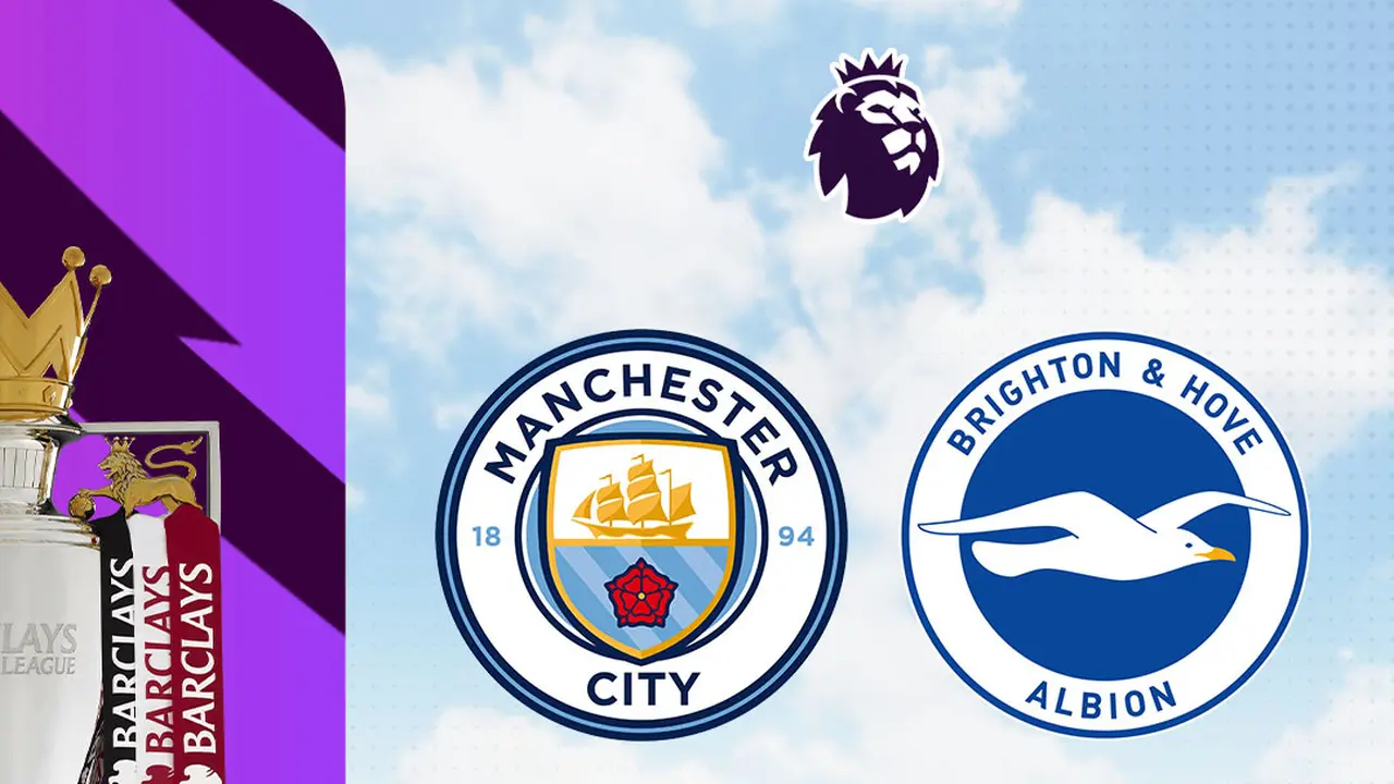 Liga Inggris - Man City Vs Brighton