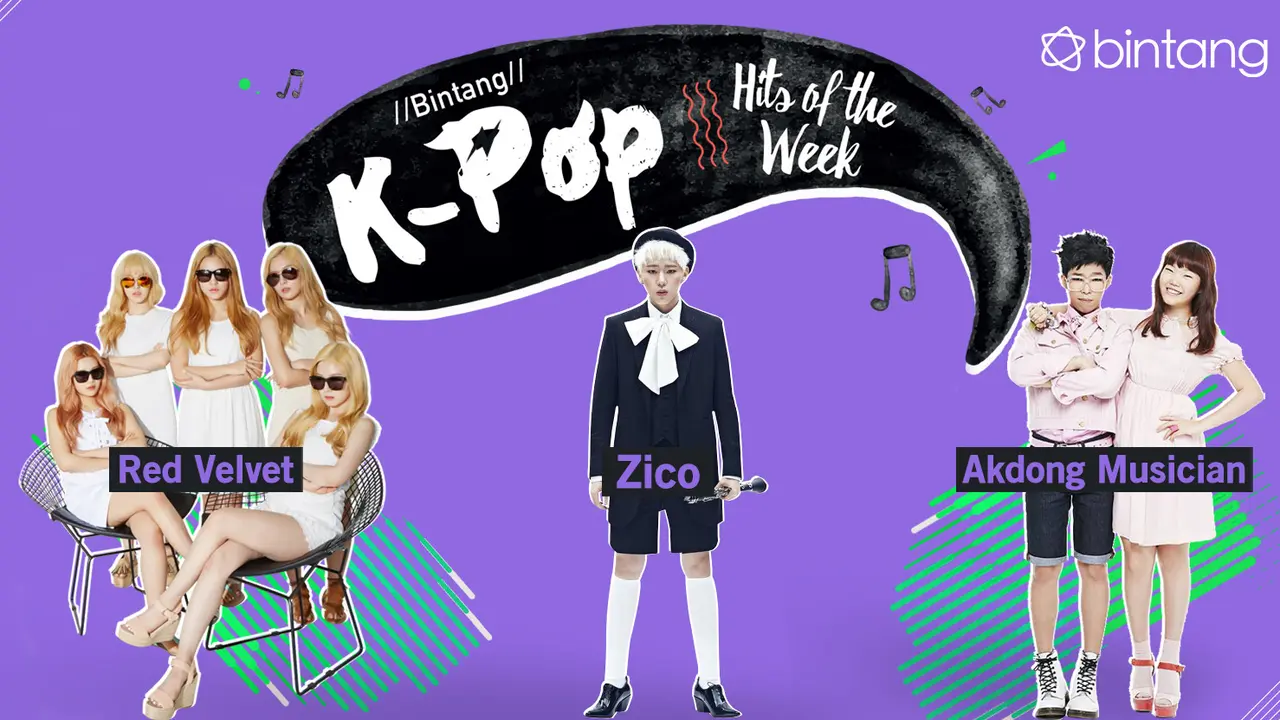 [Bintang] Bintang K-Pop Hits of the Week: Akdong Musician, Red Velvet, Zico