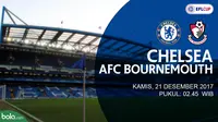 Jadwal Piala Liga Inggris, Chelsea Vs AFC Bournemouth. (Bola.com/Dody Iryawan)