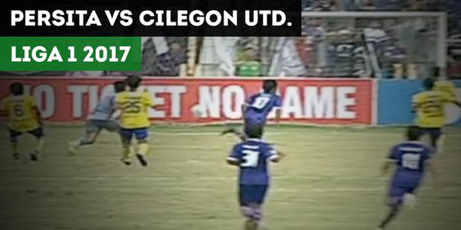 VIDEO: Highlights Liga 2 2017, Persita Tangerang vs Cilegon United 1-1