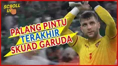 Scroll Up kali ini akan membahas tentang debut Maarten Paes bersama Timnas Indonesia