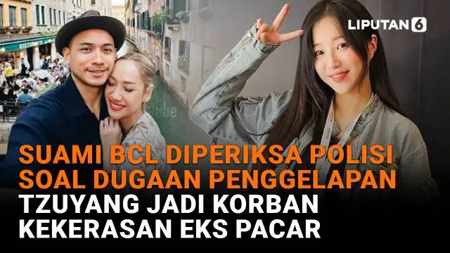 Suami BCL Diperiksa Polisi soal Dugaan Penggelapan, Tzuyang Jadi Korban Kekerasan Eks Pacar