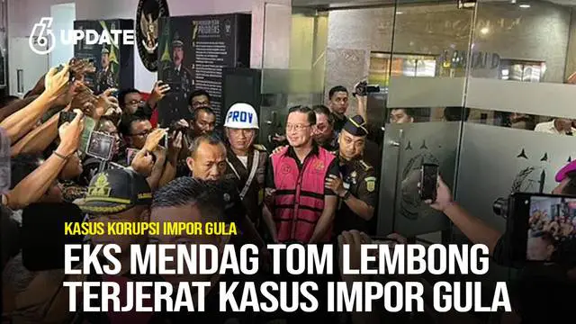 Kronologi Mantan Mendag Tom Lembong Jadi Tersangka Kasus Impor Gula