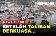 VIDEO: Bagaimana Keadaan Afghanistan Setelah Dikuasai Taliban?