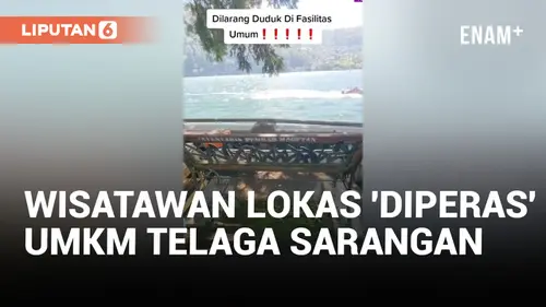 VIDEO: Duh, Wisatawan Lokal Kena 'Peras' Pelaku UMKM di Tempat Wisata