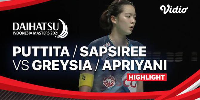 VIDEO: Greysia Polii / Apriyani Rahayu Gagal Melangkah ke Semifinal Usai Kalah Melawan Wakil Thailand di Indonesia Masters 2021