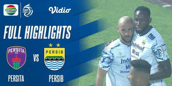 VIDEO: Highlights BRI Liga 1, Persib Bandung Kalahkan Persita Tangerang 2-1