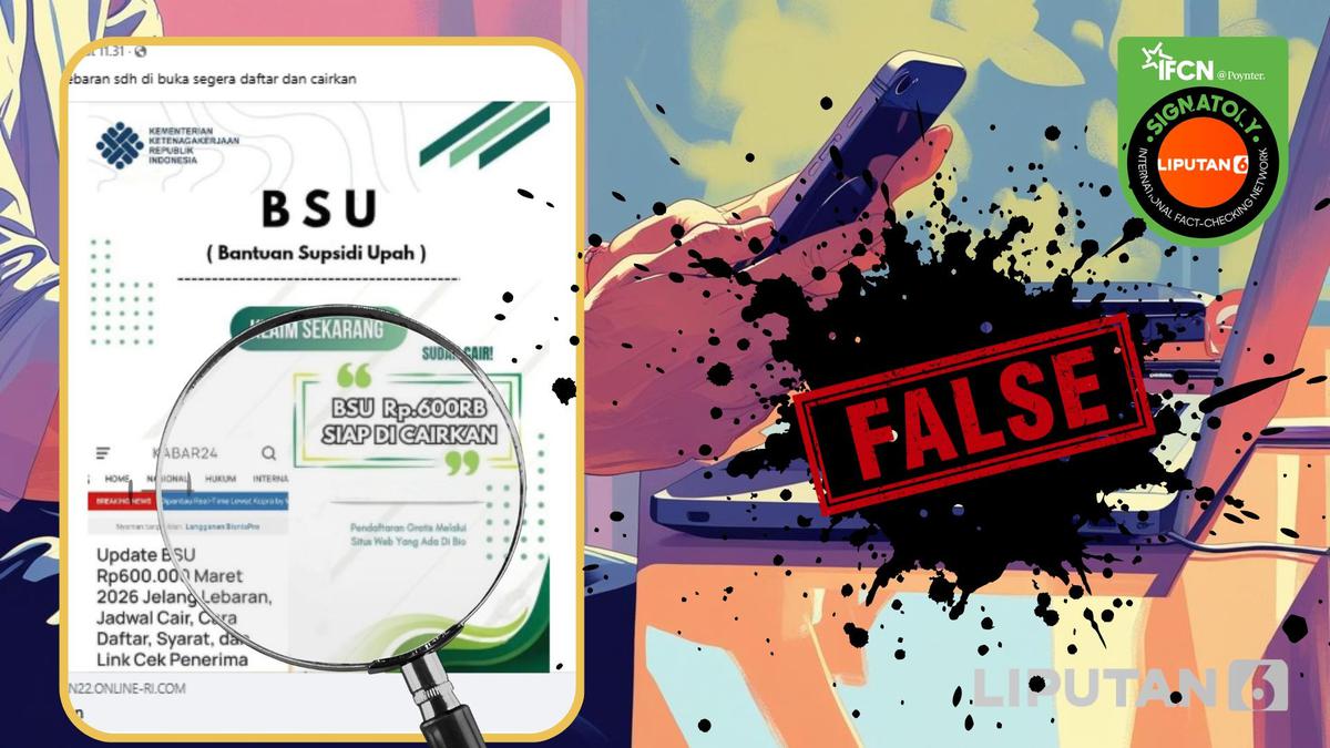 Deretan Hoaks Seputar BSU 2026, Simak Agar Tidak Jadi Korban Penipuan