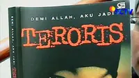 Berkaca Soal Terorisme Lewat Novel