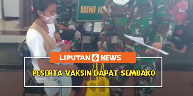 VIDEO: Peserta Vaksin Dapat Sembako
