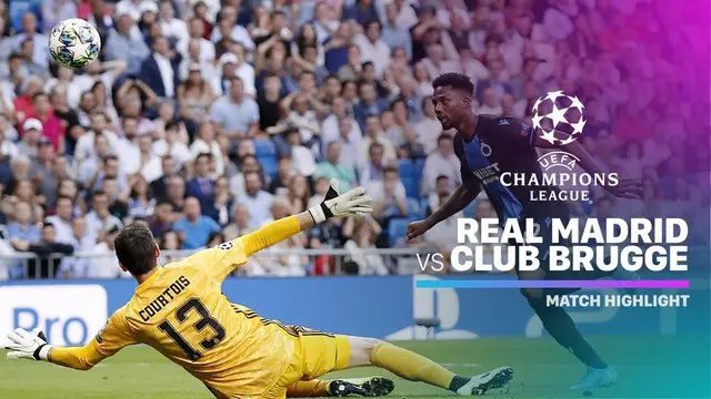 VIDEO: Highlights Liga Champions, Real Madrid Vs Club Brugge 2-2