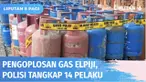 Bareskrim Polri menangkap 14 pelaku penyalahgunaan elpiji bersubsidi ukuran 3 kg. Dalam aksinya pelaku memindahkan atau mengoplos isi gas bersubsidi yang ada dalam tabung ukuran 3 kg ke tabung gas nonsubsidi.