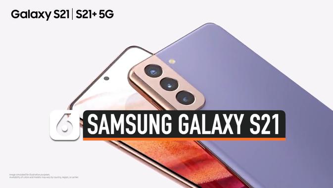 VIDEO: Catat, Harga dan Spesifikasi Samsung Galaxy S21 di ...