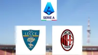 Liga Italia - Lecce Vs AC Milan (Bola.com/Adreanus Titus)