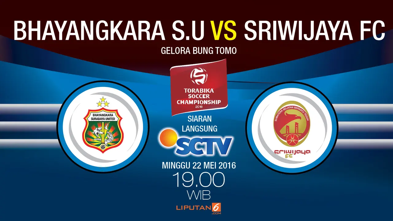 Bhayangkara Surabaya United Vs Sriwijaya FC