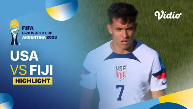 Berita video highlights Piala Dunia U-20, Amerika Serikat menang 3-0 atas Fiji, Rabu (24/5/23)