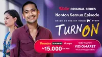 Nikmati Keseruan Marathon Semua Episode Turn On Original Series di Vidio, Kisah Perjalanan Cinta Giorgino Abraham dan Clara Bernadeth