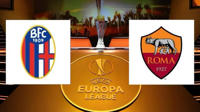Bologna Vs AS Roma, Liga Europa