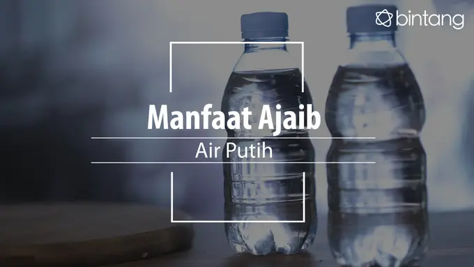 Ini dia manfaat air putih. (Foto: Deki Prayoga, Digital Imaging: Nurman Abdul Hakim/Bintang.com)