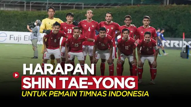 Berita video Pelatih Timnas Indonesia, Shin Tae-yong, punya harapan untuk para pemainnya saat menghadapi Malaysia di Grup B Piala AFF 2020.