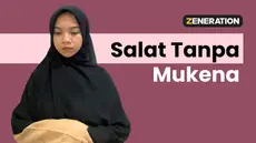 Mukena merupakan perlengkapan ibadah salat yang selalu digunakan oleh umat muslim wanita di Indonesia. Ternyata, tidak semua wanita muslim di dunia menggunakan mukena, wanita muslim di negara lain mengenakan pakaian sehari-hari mereka saat menjalanka...