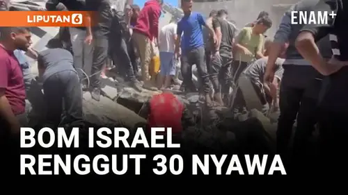 VIDEO: Serangan Udara Israel di Gaza Tewaskan 30 Warga Sipil