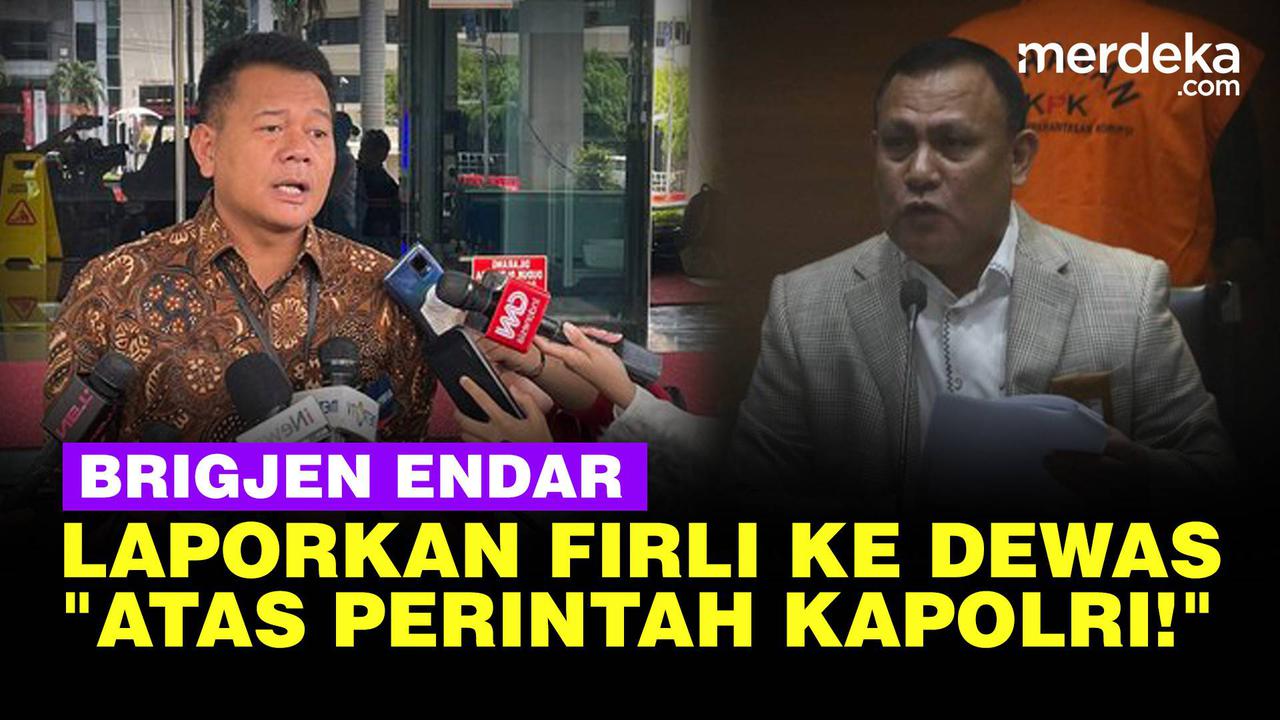 VIDEO: Ngaku Diperintah Kapolri, Brigjen Endar Laporkan Ketua KPK Firli ke Dewas