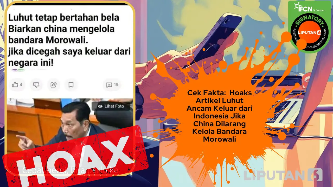 Cek fakta artikel Luhut ancam keluar dari Indonesia jika China dilarang kelola Bandara Morowali