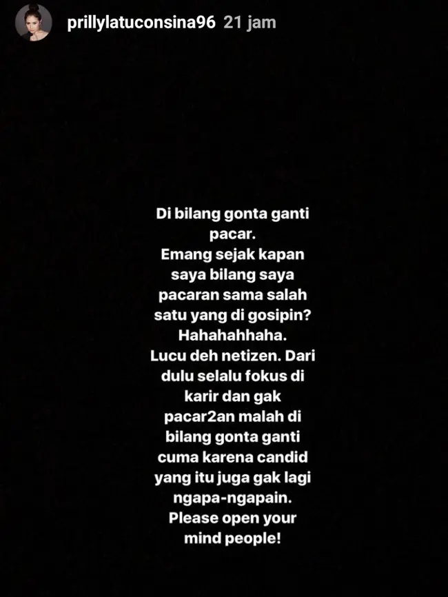 Sebagai publik pigure, Prilly juga tak lepas dari perhatian netizen. Bahkan, netizen melihat bintang film Danur itu sering ganti-ganti cowok. Prilly terlihat meradang dengan netizen yang menyebut sering ganti-ganti pasangan.(Instagram/prillylatuconsina96)