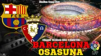 Prediksi Barcelona vs Osasuna  (Liputan6.com/Sangaji)