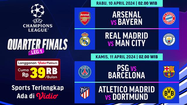 Liga Champions 2023/2024 Perempat Final Leg 1