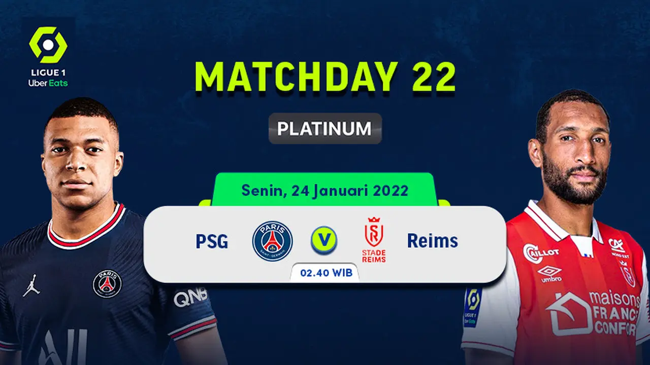 Link Live Streaming Liga Prancis 2021/2022 Matchday 22 di Vidio, PSG Vs Reims