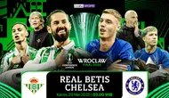 Nonton live stream Final UEFA Conference League: Real Betis vs Chelsea di Vidio. Jangan lewatkan perebutan gelar juara Conference League 2024/25 antara Real Betis vs Chelsea tengah pekan ini hanya di Vidio. (sum. doc. vidio.com)
