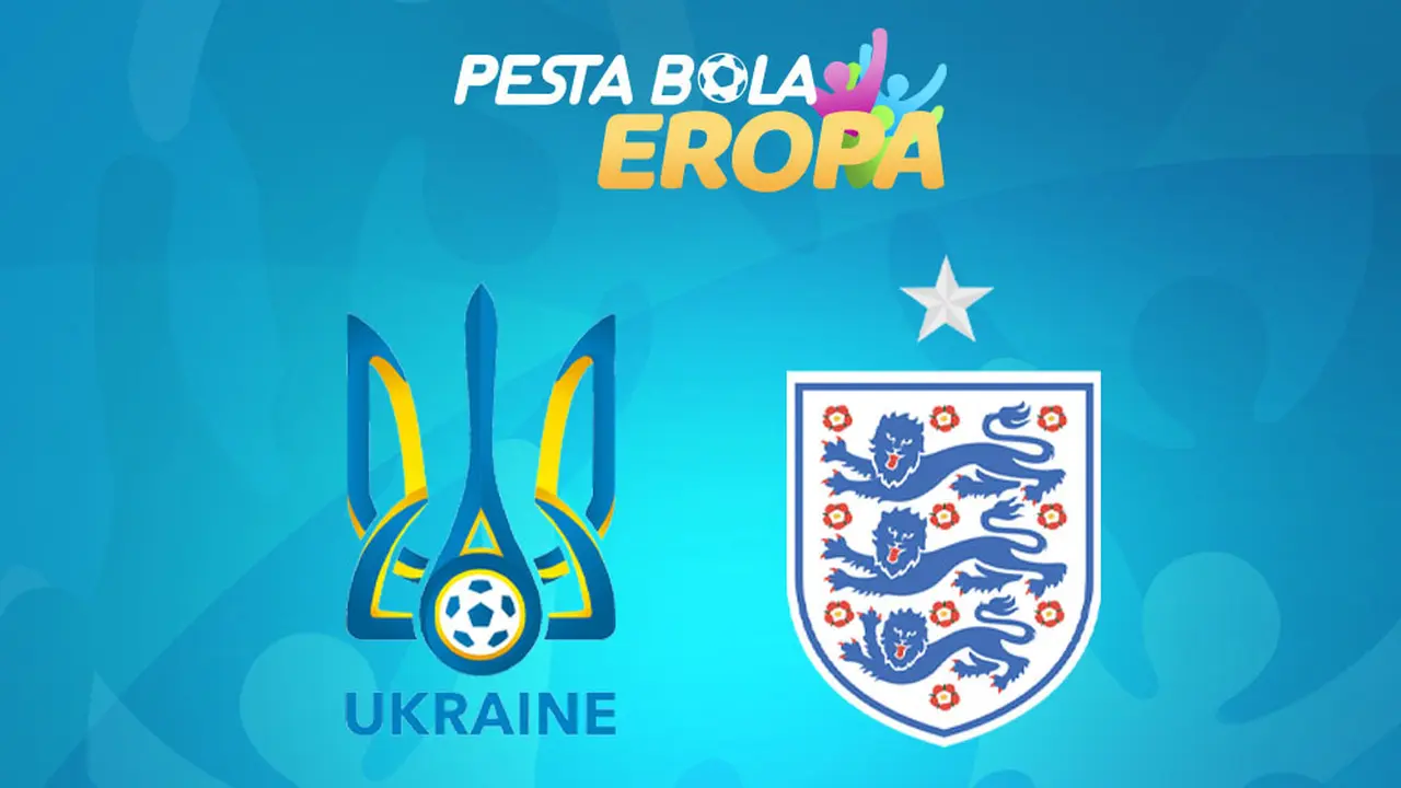 Piala Eropa - Euro 2020 Ukraina Vs Inggris