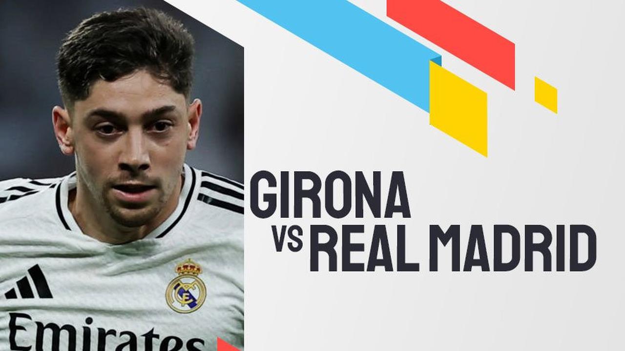 Prediksi Pertandingan Girona Vs Real Madrid, 8 Desember 2024