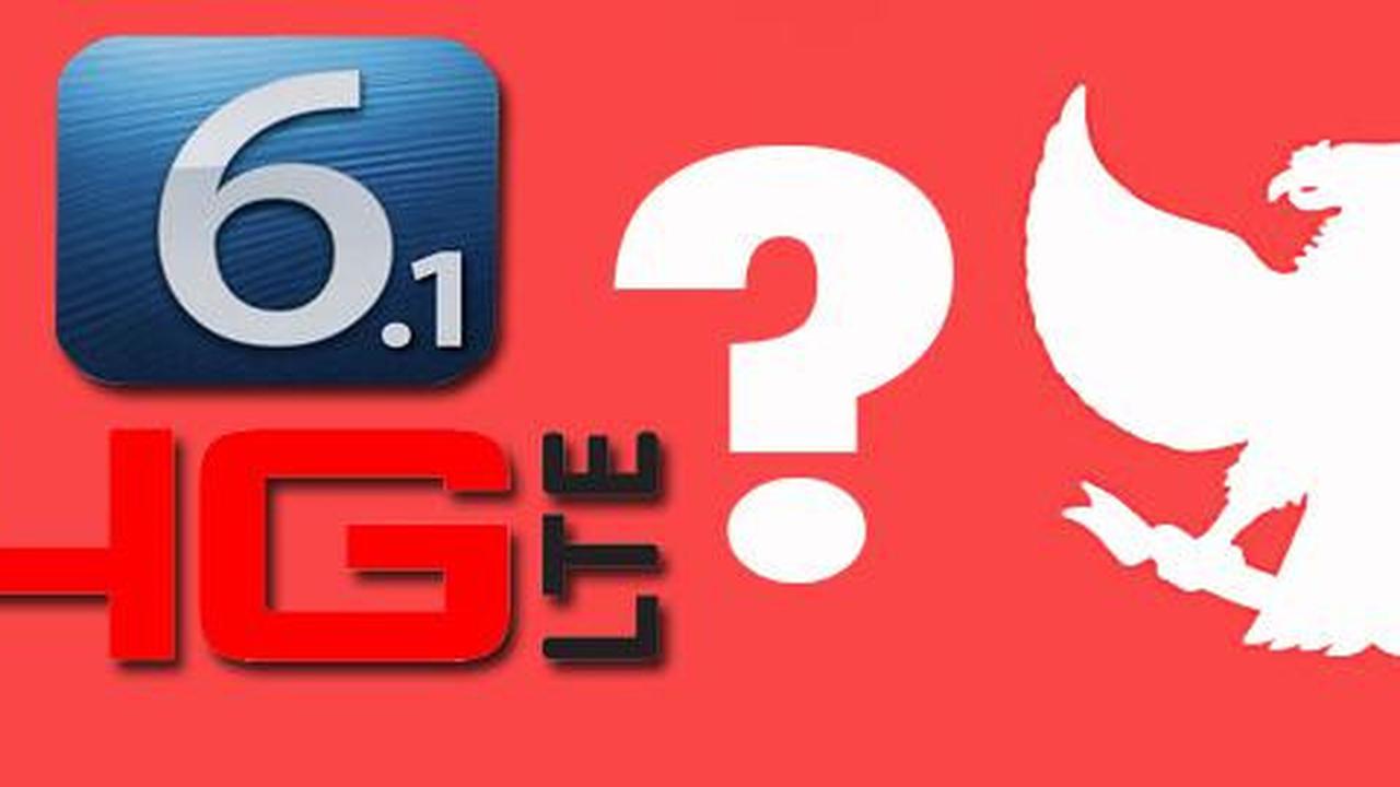 Apple rilis iOS 6.1 dengan LTE, apa untungnya bagi Indonesia?