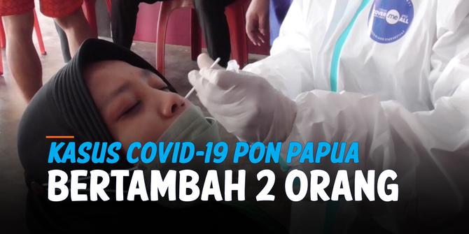 VIDEO: Kasus Positif Covid-19 PON XX Papua Bertambah 2 Orang
