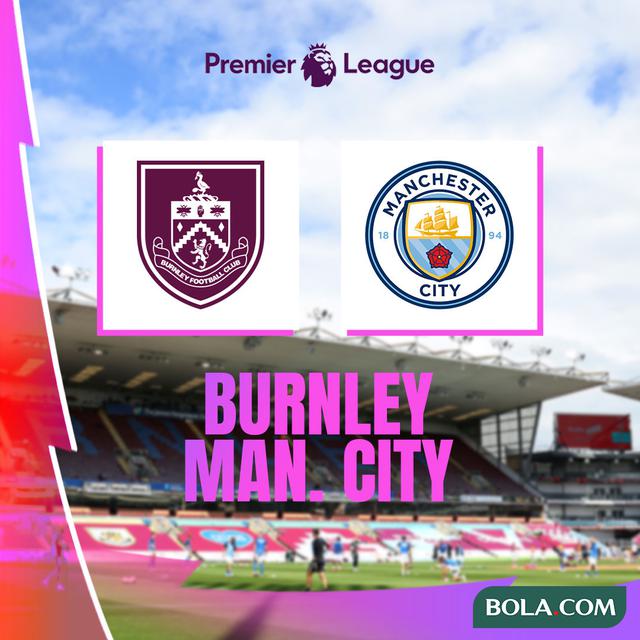 Liga Inggris - Burnley Vs Manchester City
