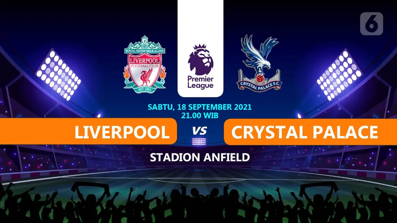 PREDIKSI LIVERPOL VS CRYSTAL PALACE