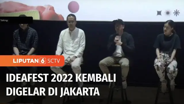Ajang festival kreatif, IdeaFest kembali hadir di Jakarta dan berlangsung secara offline di JCC Senayan Jakarta pada akhir November 2022. Kehadiran IdeaFest 2022 pascapandemi diharapkan mampu mengangkat pertumbuhan industri kreatif Indonesia.