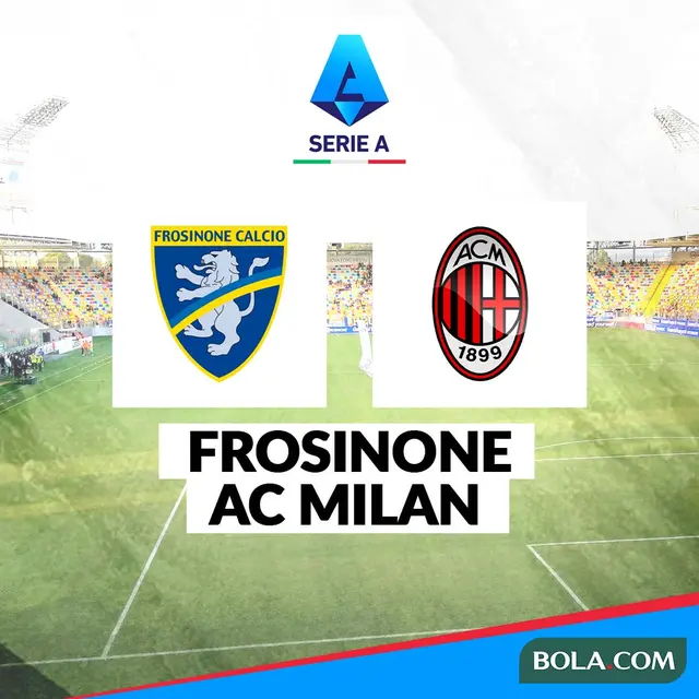 Liga Italia - Frosinone Vs AC Milan