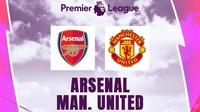 Liga Inggris - Arsenal Vs Manchester United (Bola.com/Adreanus Titus)