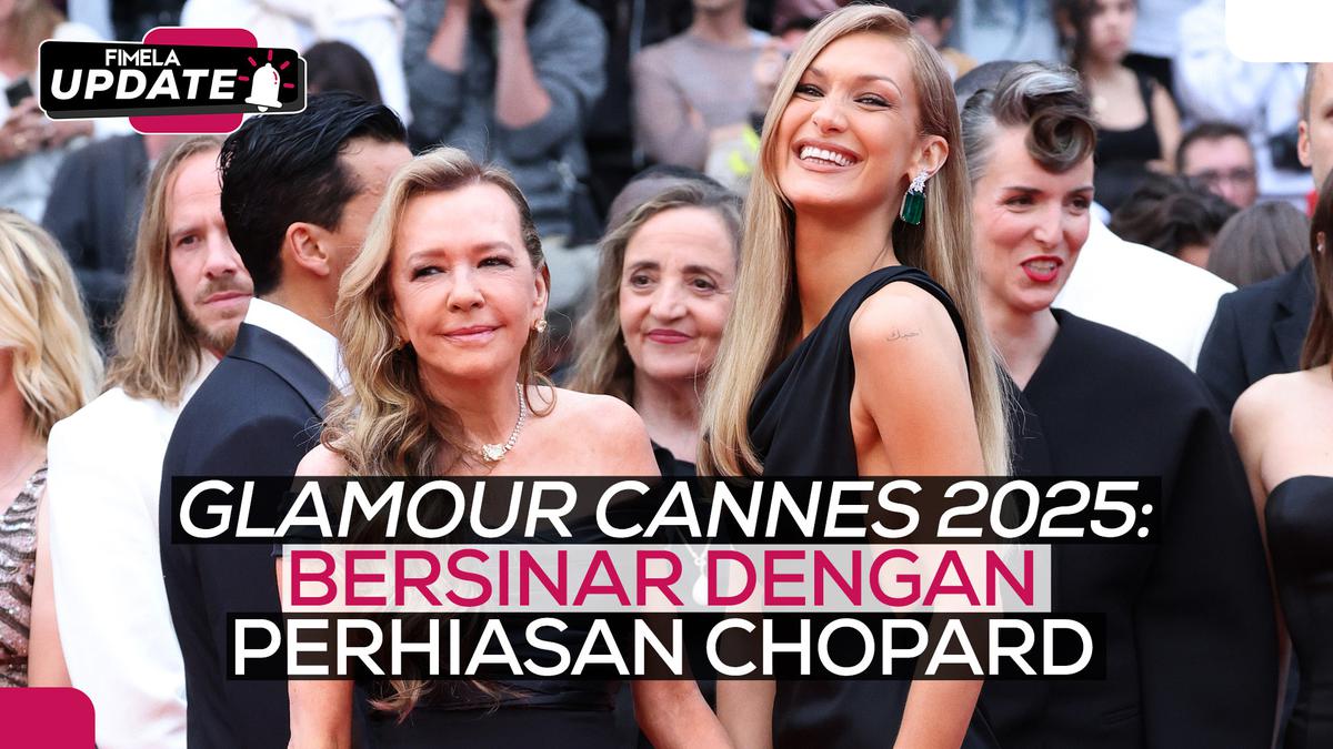 Glamour Cannes 2025: Dari Bella Hadid hingga Juliette Binoche, Semua Bersinar dengan Chopard