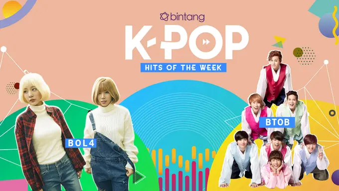 [Bintang] Bintang K-Pop Hits of the Week: BTOB, BOL4, BTS